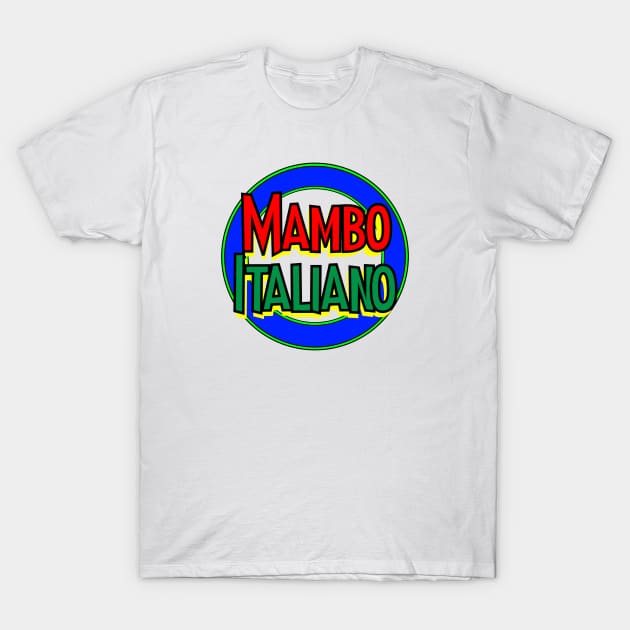 Mambo Italiano T-Shirt by Retro-Matic